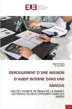 DEROULEMENT D'UNE MISSION D'AUDIT INTERNE DANS UNE BANQUE