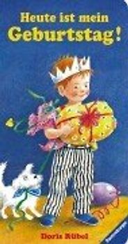 Heute ist mein Geburtstag!