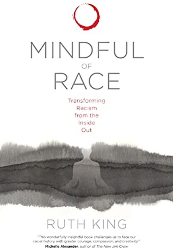 Mindful of Race