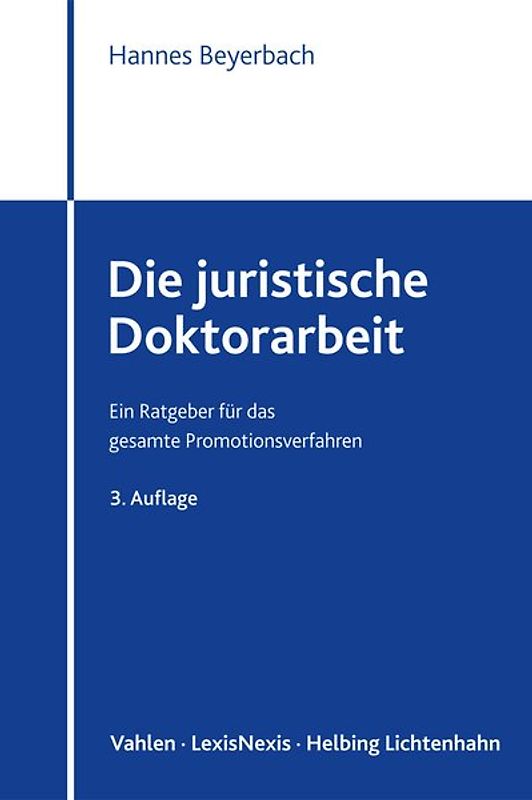 Die juristische Doktorarbeit