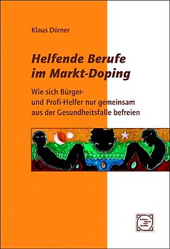 Helfende Berufe im Markt-Doping