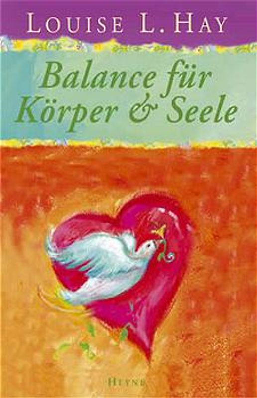 Balance für Körper und Seele. Durchgehend vierfarbig illustriert