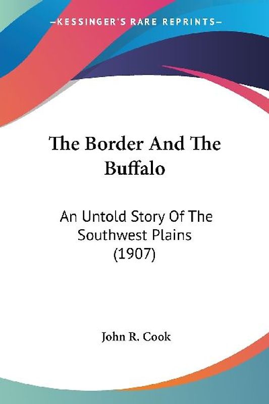 The Border And The Buffalo