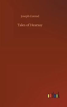 Tales of Hearsay