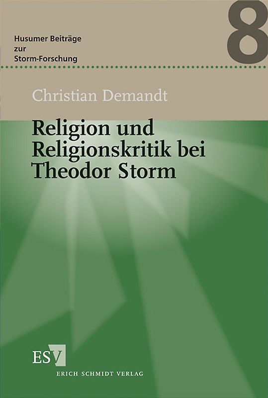 Religion und Religionskritik bei Theodor Storm