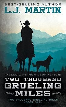 Two Thousand Grueling Miles