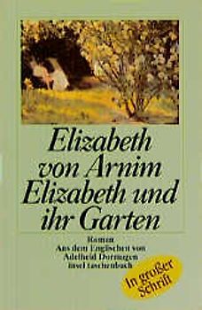 Elizabeth und ihr Garten
