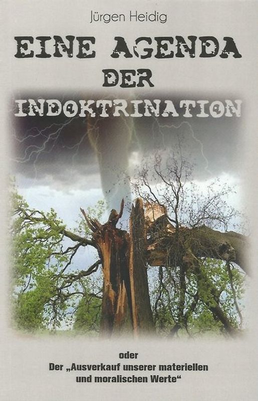 EINE AGENDA DER INDOKTRINATION