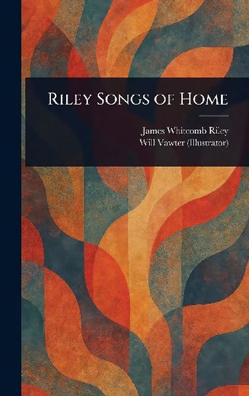 Riley Songs of Home