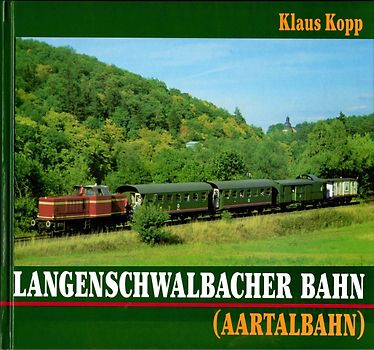 Langenschwalbacher Bahn (Aartalbahn)