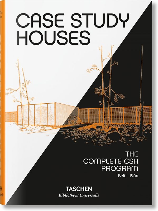 Case Study Houses. The Complete CSH Program 1945-1966