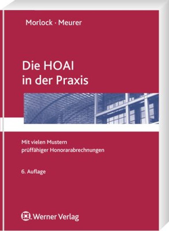 Die HOAI in der Praxis