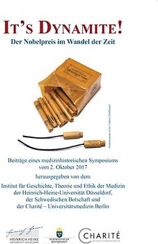 It‘s Dynamite! Der Nobelpreis im Wandel der Zeit