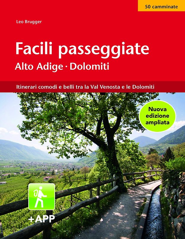 Facili passeggiate Alto Adige – Dolomiti