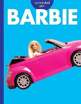 Curiosidad Por Barbie