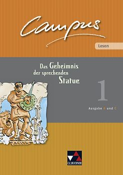 Campus. Palette / Campus B/C Lesen 1: Das Geheimnis. Ausgabe B und C / Zu den Lektionen Campus B 13-42 und C 12-39