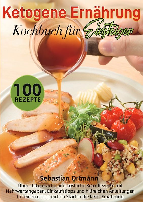Ketogene Ernährung Kochbuch für Einsteiger
