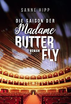 Die Saison der Madame Butterfly
