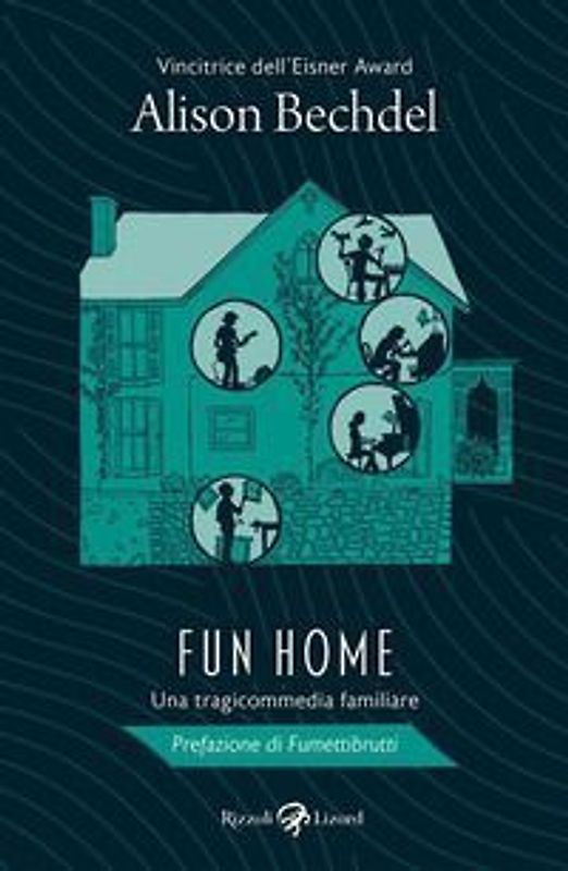 Fun home. Una tragicommedia familiare