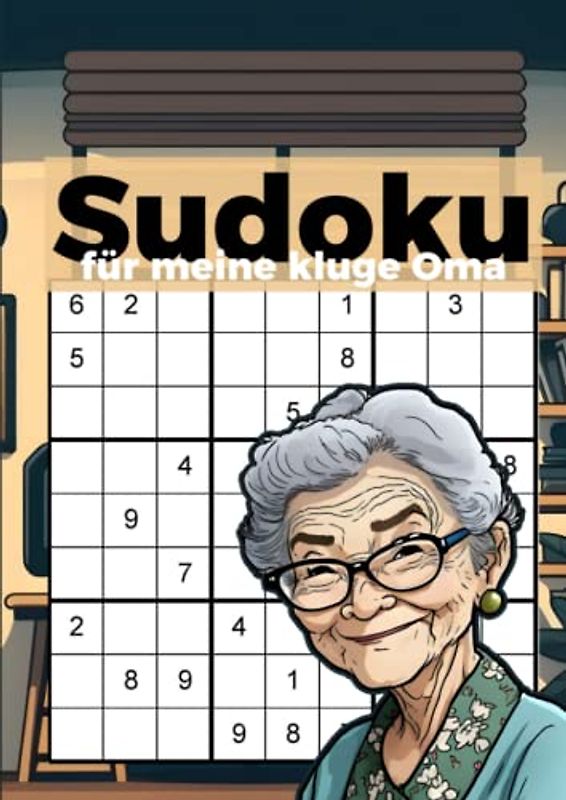 Sudoku für meine kluge Oma: Gedächtnistraining für Senioren