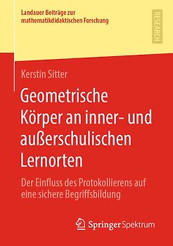 Geometrische Körper an inner- und außerschulischen Lernorten
