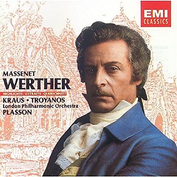 Kraus - Massenet: Werther (Großer Querschnitt) [französisch]