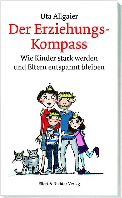 Wie Kinder stark werden und Eltern entspannt bleiben