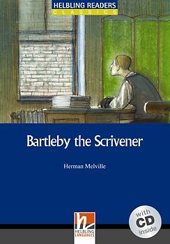 Bartleby the Scrivener, mit 1 Audio-CD