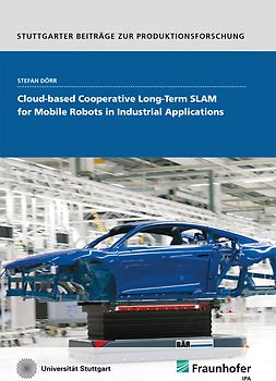 Cloud-based Cooperative Long-Term SLAM for mobile Robots in Industrial Applications