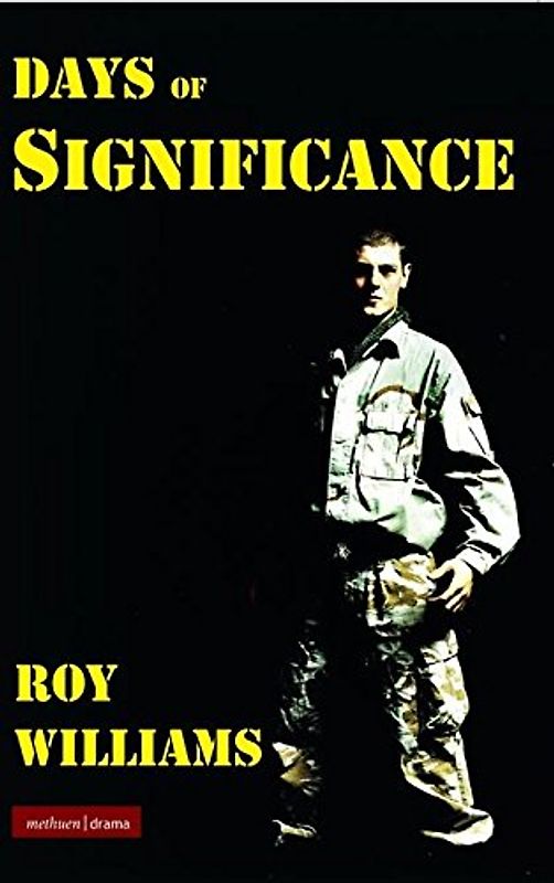 Days of Significance (Methuen Drama) (Modern Plays)