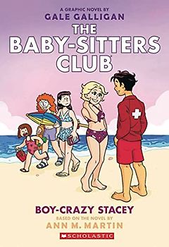 Boy-Crazy Stacey: A Graphic Novel (the Baby-Sitters Club #7)