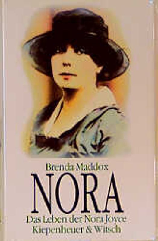 Nora. Das Leben der Nora Joyce