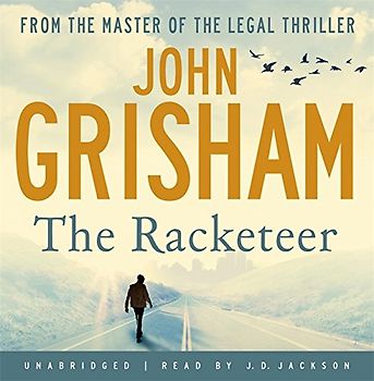 The Racketeer - John Grisham