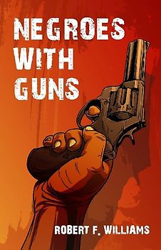 Negroes With Guns
