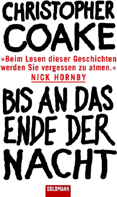 Bis an das Ende der Nacht