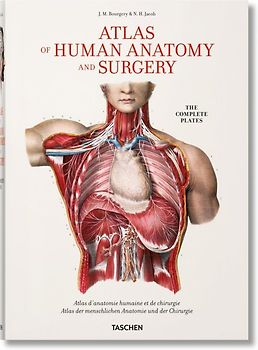 Bourgery. Atlas of Human Anatomy and Surgery
