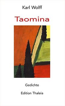 Taomina. Gedichte