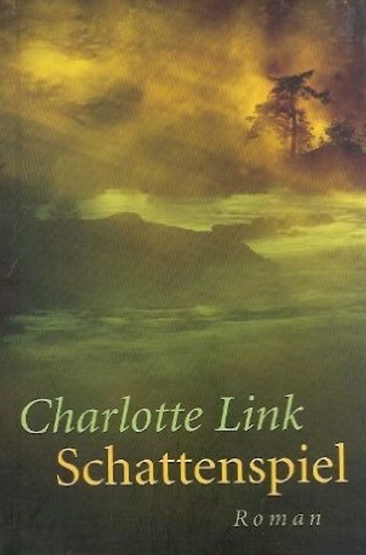 Schattenspiel - Charlotte Link [Weltbild]