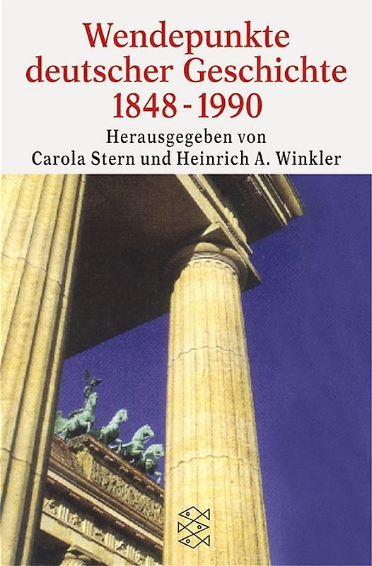 Wendepunkte deutscher Geschichte 1848 - 1990