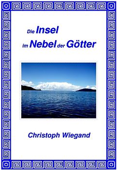 Die Insel im Nebel der Götter