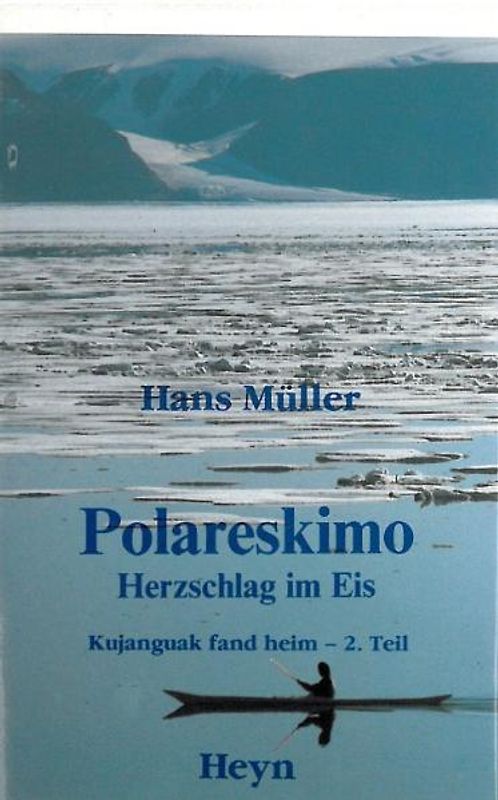 Polareskimo - Herzschlag im Eis