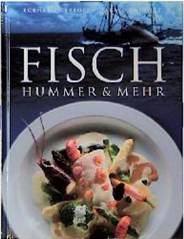 Fisch, Hummer und Mehr