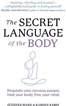 The Secret Language of the Body