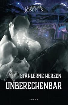 STÄHLERNE HERZEN · UNBERECHENBAR (STHLRN HRZN)