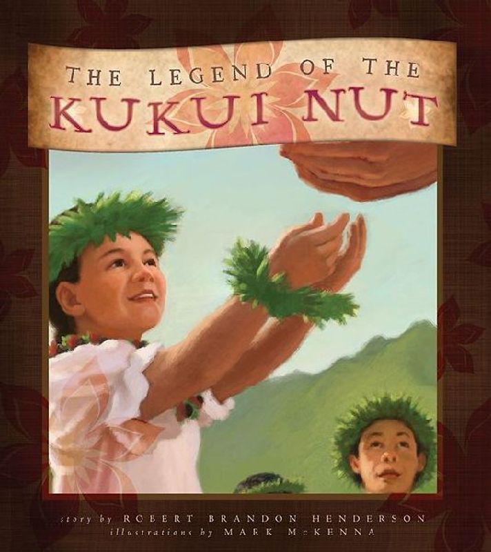 Legend of the Kukui Nut, the (Pb)
