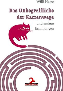 Das Unbegreifliche der Katzenwege