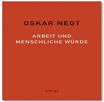 Arbeit und menschliche Würde