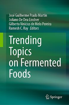 Trending Topics on Fermented Foods