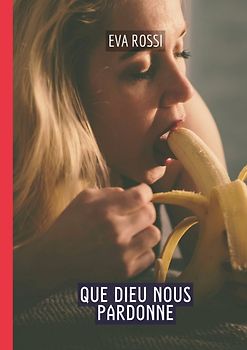 Que Dieu nous pardonne