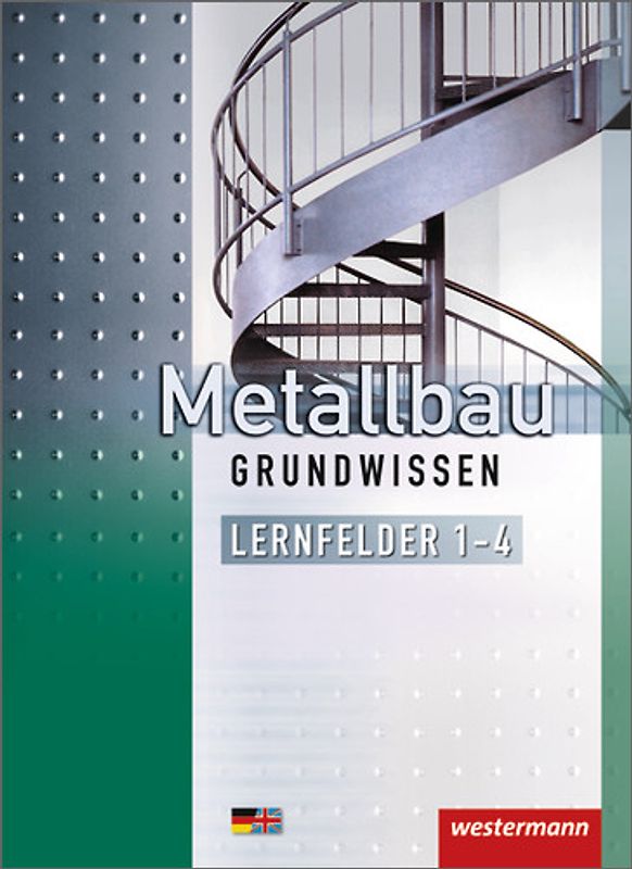 Metallbau Grundwissen